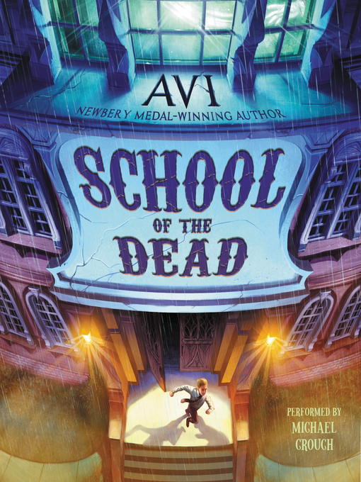 Title details for School of the Dead by Avi - Wait list